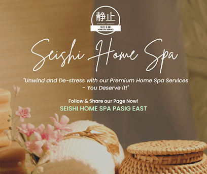 Seishi HomeSpa Pasig East